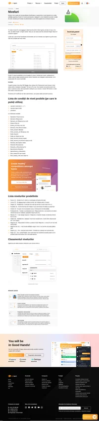 Determinați nivelurile de competență ale agenților dvs. cu Agent Access Level. Nivelurile fac parte din gamificare și îi pot motiva foarte mult pe agenții dvs. să facă un pas în plus.